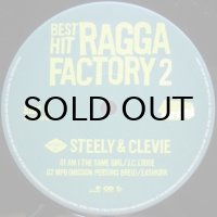 Steely & Clevie - Best Hit Ragga Factory 2