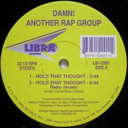 画像1: Damn! Another Rap Group – Hold That Thought