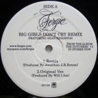 Fergie  – Big Girls Don't Cry Remix