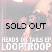 Looptroop – Heads Or Tails EP