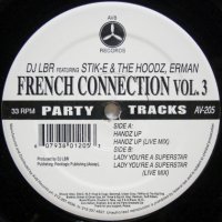 DJ LBR featuring Stik-E & The Hoodz, Erman - French Connection Vol 3