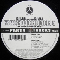 DJ LBR featuring DJ Ali – French Connection 5 (The Five Bourough Unity)