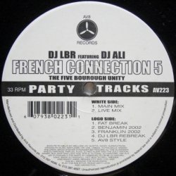 画像1: DJ LBR featuring DJ Ali – French Connection 5 (The Five Bourough Unity)