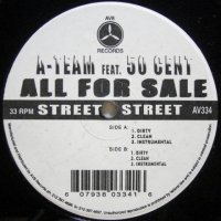 A-Team feat. 50 Cent – All For Sale