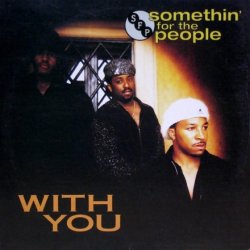 画像1: Somethin' For The People – With You