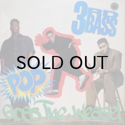 画像1: 3rd Bass – Pop Goes The Weasel