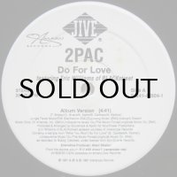 2Pac featuring Eric Williams Of Blackstreet – Do For Love
