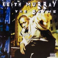 Keith Murray - The Rhyme