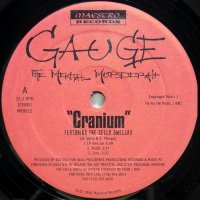 Gauge The Mental Murderah – Cranium
