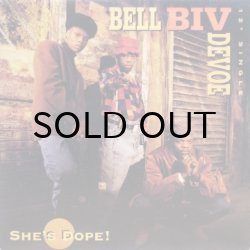 画像1: Bell Biv Devoe – She's Dope!