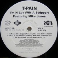 T-Pain – I'm N Luv (Wit A Stripper)