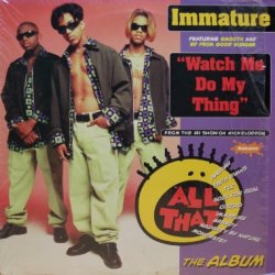 画像1: Immature featuring Smooth & Ed From Good Burger – Watch Me Do My Thing