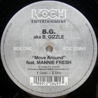 B.G. aka B. Gizzle – Move Around