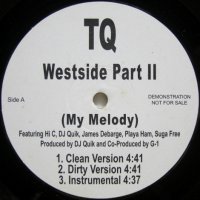 TQ – Westside Part II / Westside Part III