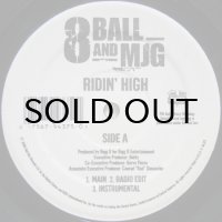 8 Ball and MJG – Ridin' High