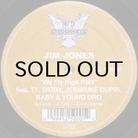 Jim Jones – We Fly High (Remix)