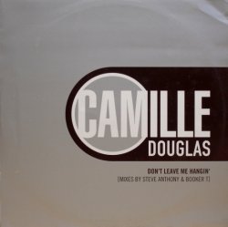 画像1: Camille Douglas – Don't Leave Me Hangin'