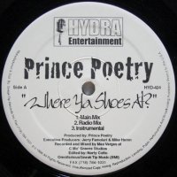 Prince Poetry – Where Ya Shoes At? / Shine