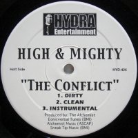 High & Mighty – Sun, Moon, & Stars / The Conflict