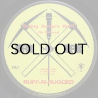 Ruff -N- Rugged – Swing Sump'n Ruff! (Da Remixes)