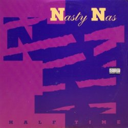 画像1: Nasty Nas – Half Time