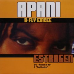 画像1: Apani B-Fly Emcee – Estragen / Soul Control