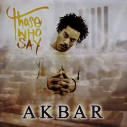 画像1: Akbar – Those Who Say