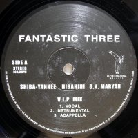 Shiba-Yankee, Hibahihi, G.K. Maryan – Fantastic Three
