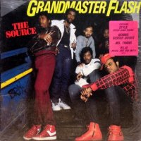 Grandmaster Flash – The Source