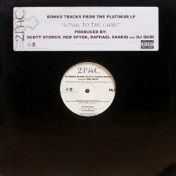 画像2: 2Pac – Bonus Tracks from The Platinum LP "Loyal To The Game"