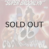 Cocoa Brovaz – Super Brooklyn
