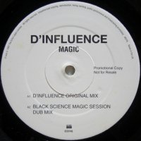 D'Influence – Magic