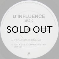 D'Influence – Magic