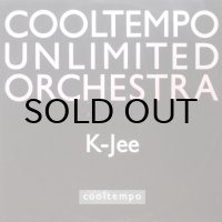 Cooltempo Unlimited Orchestra - K-Jee