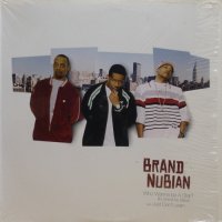 Brand Nubian – Who Wanna Be A Star? (It's Brand Nu Baby!) 
