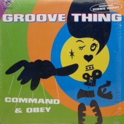 画像1: Groove Thing featuring Debbie Harry – Command & Obey