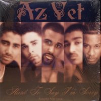 Az Yet featuring Peter Cetera – Hard To Say I'm Sorry