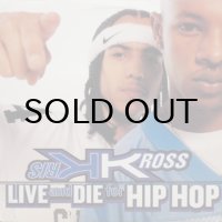 Kris Kross – Live and Die For Hip Hop