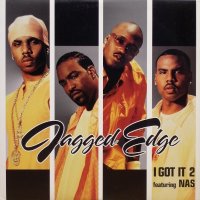 Jagged Edge featuring Nas – I Got It 2
