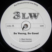 3LW – So Young, So Good