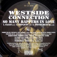 Westside Connection – So Many Rappers In Love