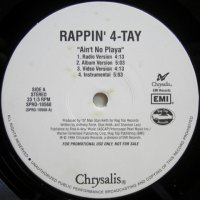 Rappin' 4-Tay – Ain't No Playa
