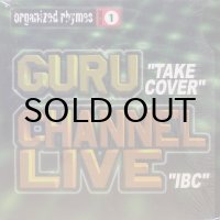 Guru / Channel Live – Organized Rhymes Volume 1