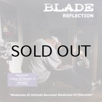 Blade – Reflection / Soldiers