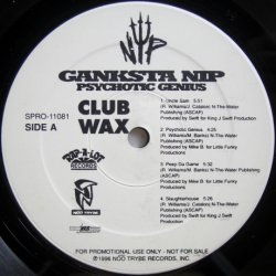 画像1: Ganksta NIP – Psychotic Genius (Club Wax)