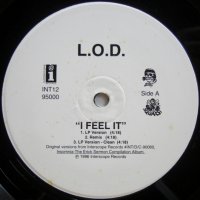 L.O.D. – I Feel It 