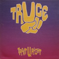 Truce – Treat U Right
