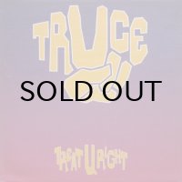 Truce – Treat U Right