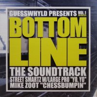 Various - Guesswhyld Presents : Bottom Line The Soundtrack Vol.1