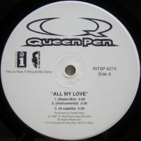 Queen Pen – All My Love